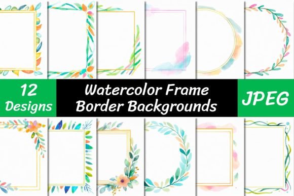 Watercolor Frame Border Backgrounds: Elevate Your Creative Projects